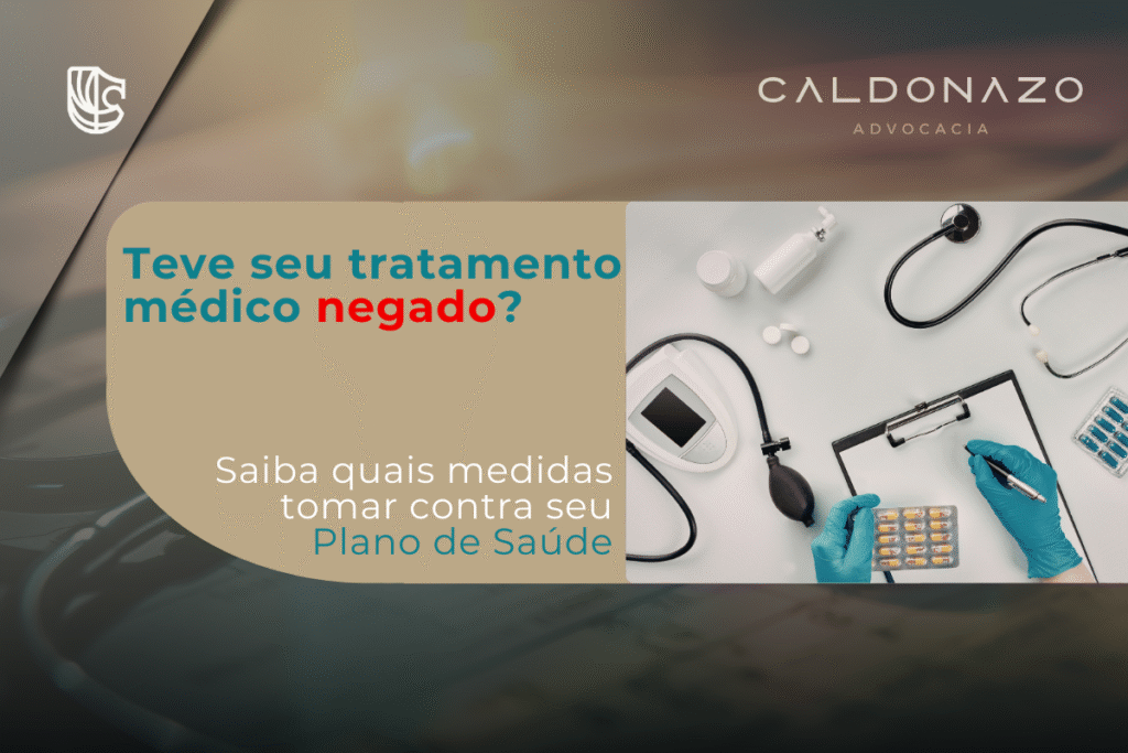 tratamento medico negado por plano de saude liminar advogado direito do paciente