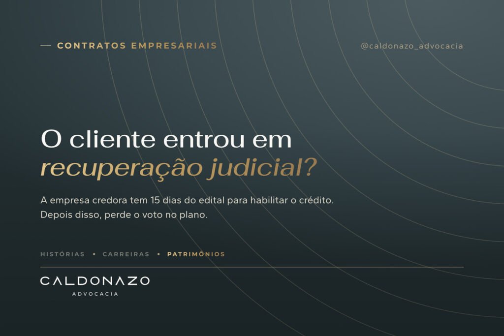 Habilitação de crédito na recuperação judicial: o que a empresa credora deve fazer