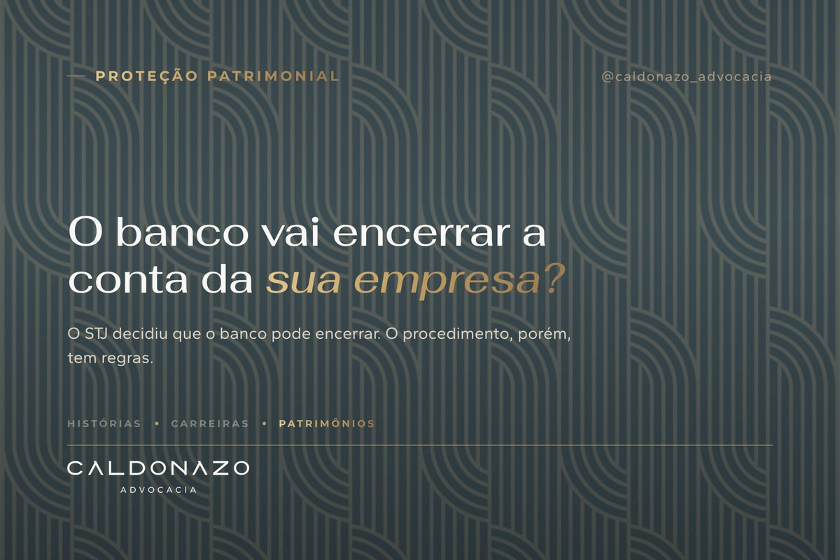 Banco encerrou a conta da empresa: o que o STJ decidiu no Tema 1.119